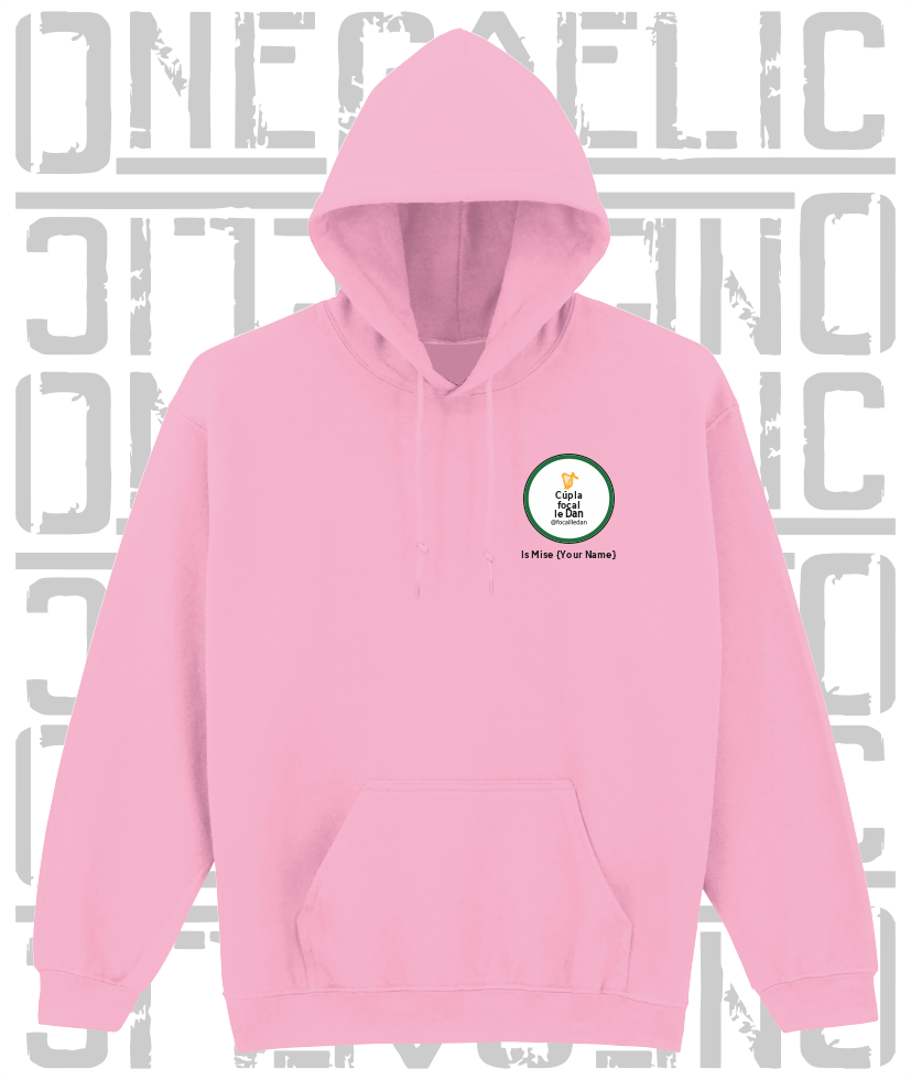 Cúpla Focal Le Dan - Is Mise Dan - Hoodie, Adult Sizes