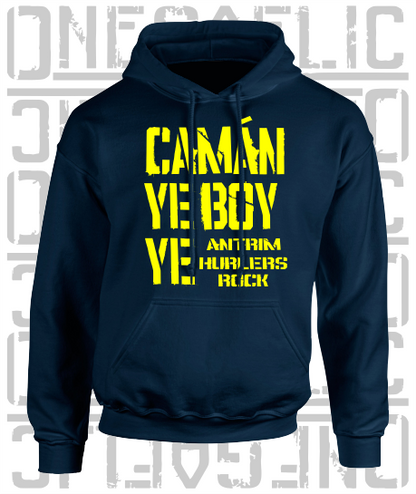Camán Ye Boy Ye - Hurling Hoodie - Adult - Antrim