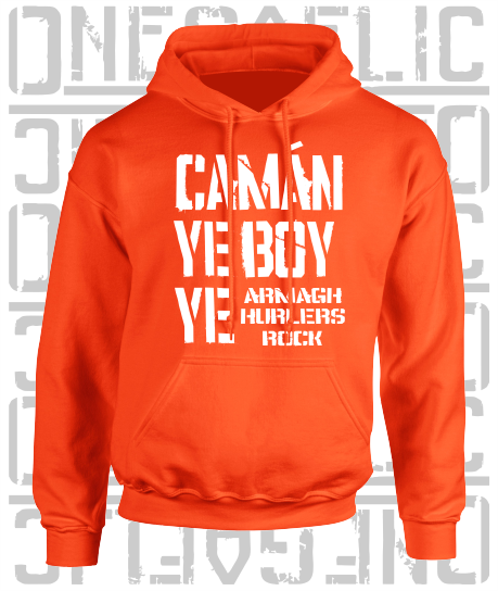 Camán Ye Boy Ye - Hurling Hoodie - Adult - Armagh
