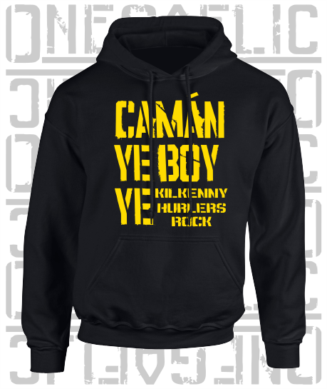 Camán Ye Boy Ye - Hurling Hoodie - Adult - Kilkenny