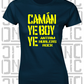 Camán Ye Boy Ye - Hurling T-Shirt Ladies Skinny-Fit - Antrim