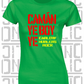 Camán Ye Boy Ye, Hurling T-Shirt - Ladies Skinny-Fit - All Counties Available