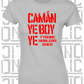 Camán Ye Boy Ye - Hurling T-Shirt Ladies Skinny-Fit - Tyrone