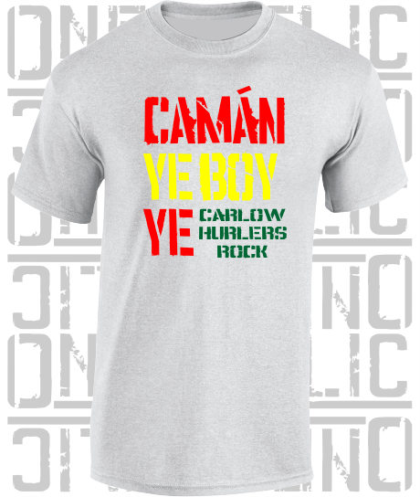 Camán Ye Boy Ye - Hurling T-Shirt Adult - Carlow