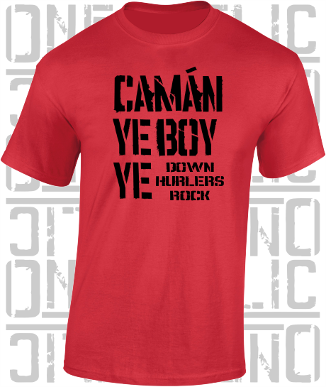 Camán Ye Boy Ye - Hurling T-Shirt Adult - Down