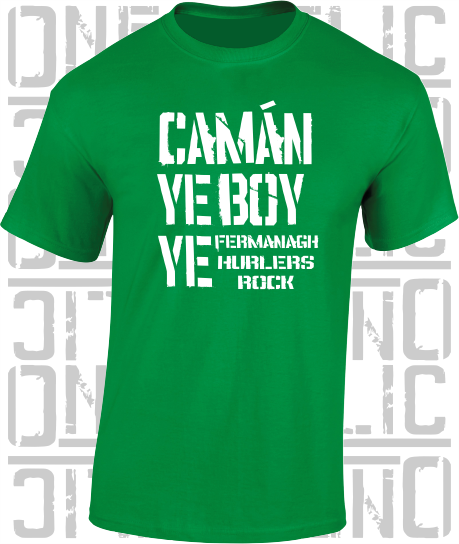 Camán Ye Boy Ye - Hurling T-Shirt Adult - Fermanagh