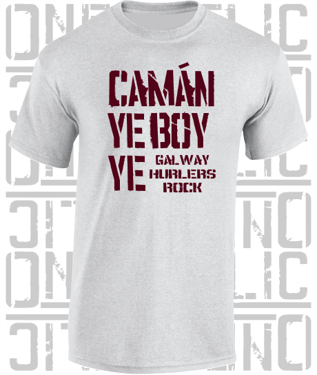 Camán Ye Boy Ye - Hurling T-Shirt Adult - Galway