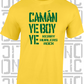 Camán Ye Boy Ye - Hurling T-Shirt Adult - Kerry