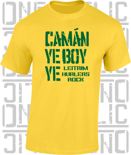 Camán Ye Boy Ye - Hurling T-Shirt Adult - Leitrim