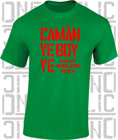 Camán Ye Boy Ye - Hurling T-Shirt Adult - Mayo