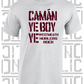 Camán Ye Boy Ye - Hurling T-Shirt Adult - Westmeath