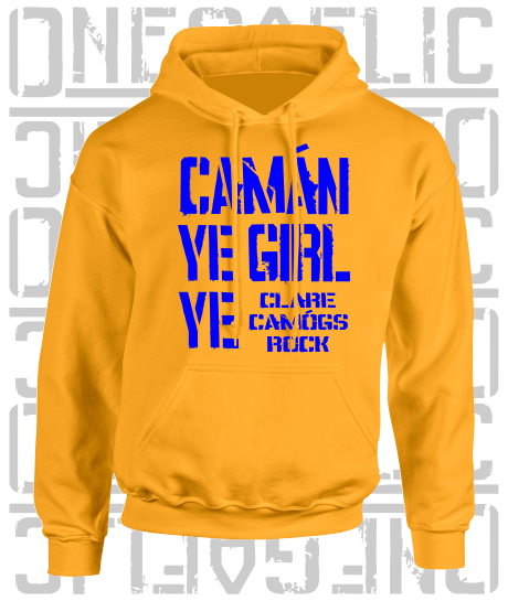 Camán Ye Girl Ye - Camogie Hoodie - Adult - Clare