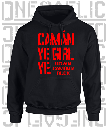 Camán Ye Girl Ye - Camogie Hoodie - Adult - Down