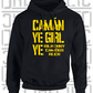 Camán Ye Girl Ye - Camogie Hoodie - Adult - Kilkenny