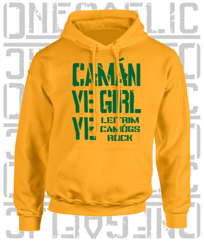 Camán Ye Girl Ye - Camogie Hoodie - Adult - Leitrim
