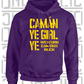Camán Ye Girl Ye - Camogie Hoodie - Adult - Wexford