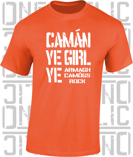 Camán Ye Girl Ye - Camogie T-Shirt Adult - Armagh