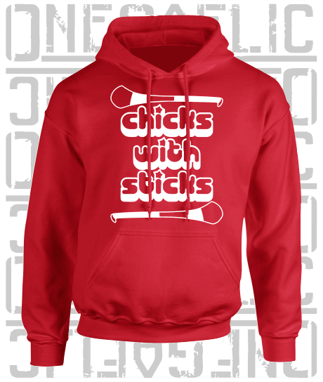 Chicks With Sticks, Camogie Hoodie - Adult - Derry