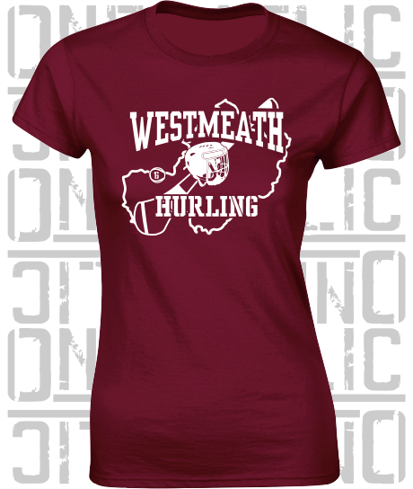 County Map Hurling Ladies Skinny-Fit T-Shirt - Westmeath