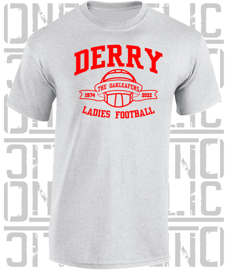Ladies Football - Gaelic - T-Shirt Adult - Derry
