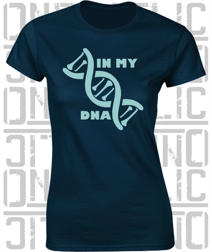 In My DNA Hurling / Camogie Ladies Skinny-Fit T-Shirt - Dublin