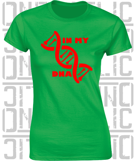 In My DNA Hurling / Camogie Ladies Skinny-Fit T-Shirt - Mayo