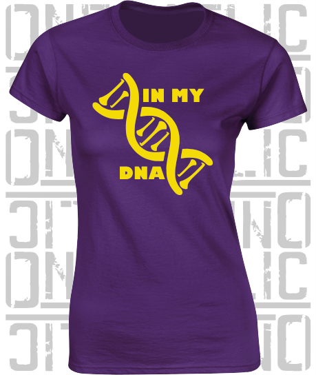 In My DNA Hurling / Camogie Ladies Skinny-Fit T-Shirt - Wexford