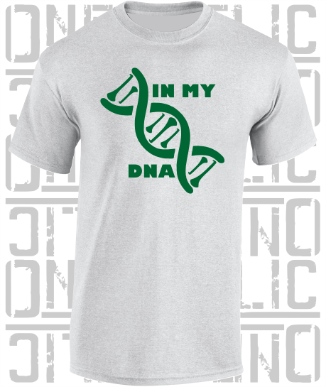 In My DNA Hurling / Camogie T-Shirt - Adult - Fermanagh