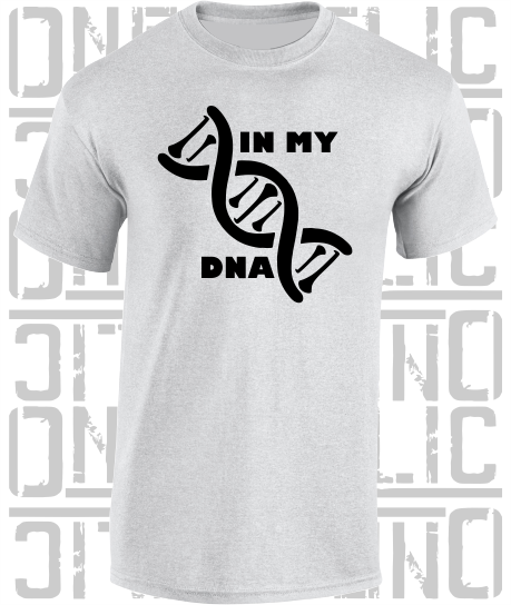 In My DNA Hurling / Camogie T-Shirt - Adult - Kildare