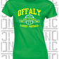 Ladies Gaelic Football T-Shirt - Ladies Skinny-Fit - All Counties Available