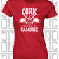 Crossed Hurls Camogie T-Shirt - Ladies Skinny-Fit - Cork